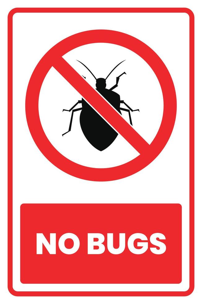 No bugs sign on white background vector