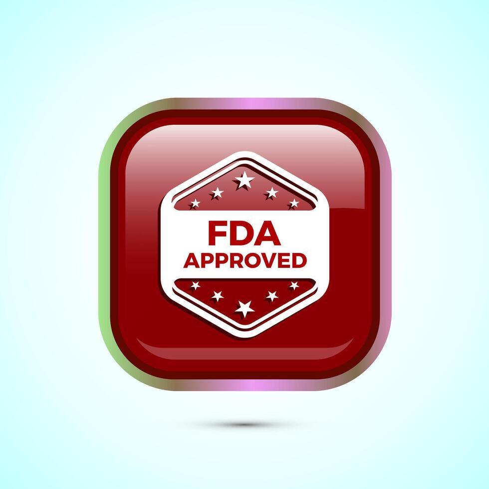 FDA approved icon, Food and Drug administration icon label, Red Color Square Button Design vector