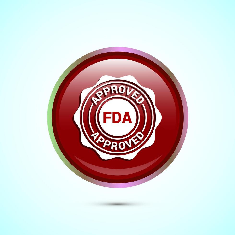 FDA approved icon, Food and Drug administration icon label, Red Color Round Button Design vector