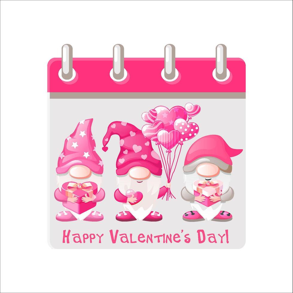 Calendar for Happy Valentine Day with illustration Cartoon Gnomes. Three gnomes holding balloons and gifts in the form of a heart vector