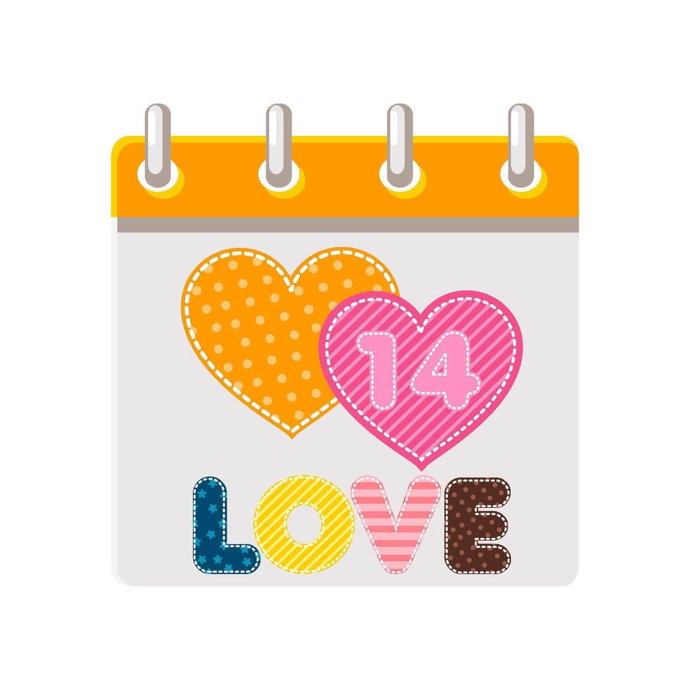 Calendar page for Happy Valentine Day with hearts and word LOVE. cartoon greeting card, sticker or invitation vector