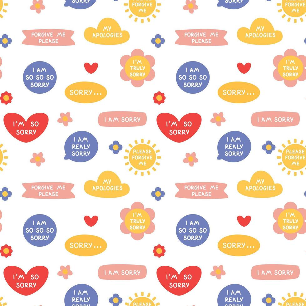 Seamless pattern with apology stickers of different shapes, heart, flower, cloud, sun, circle, ribbon. I'm so sorry. Apology pattern on white background. vector