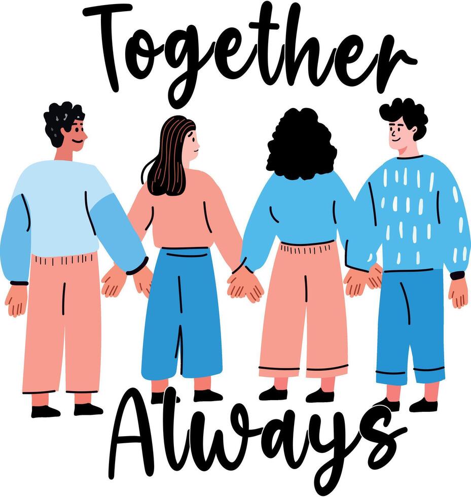 A flat sticker of group of friends with together always typography vector