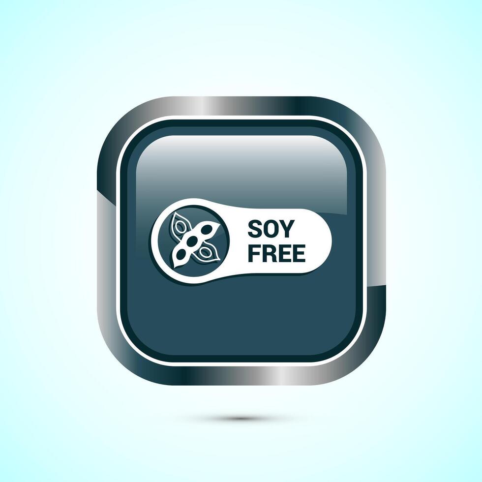 Soy or soya free icon design. Soy allergen free product food sign, Gray Color Square Button Design vector