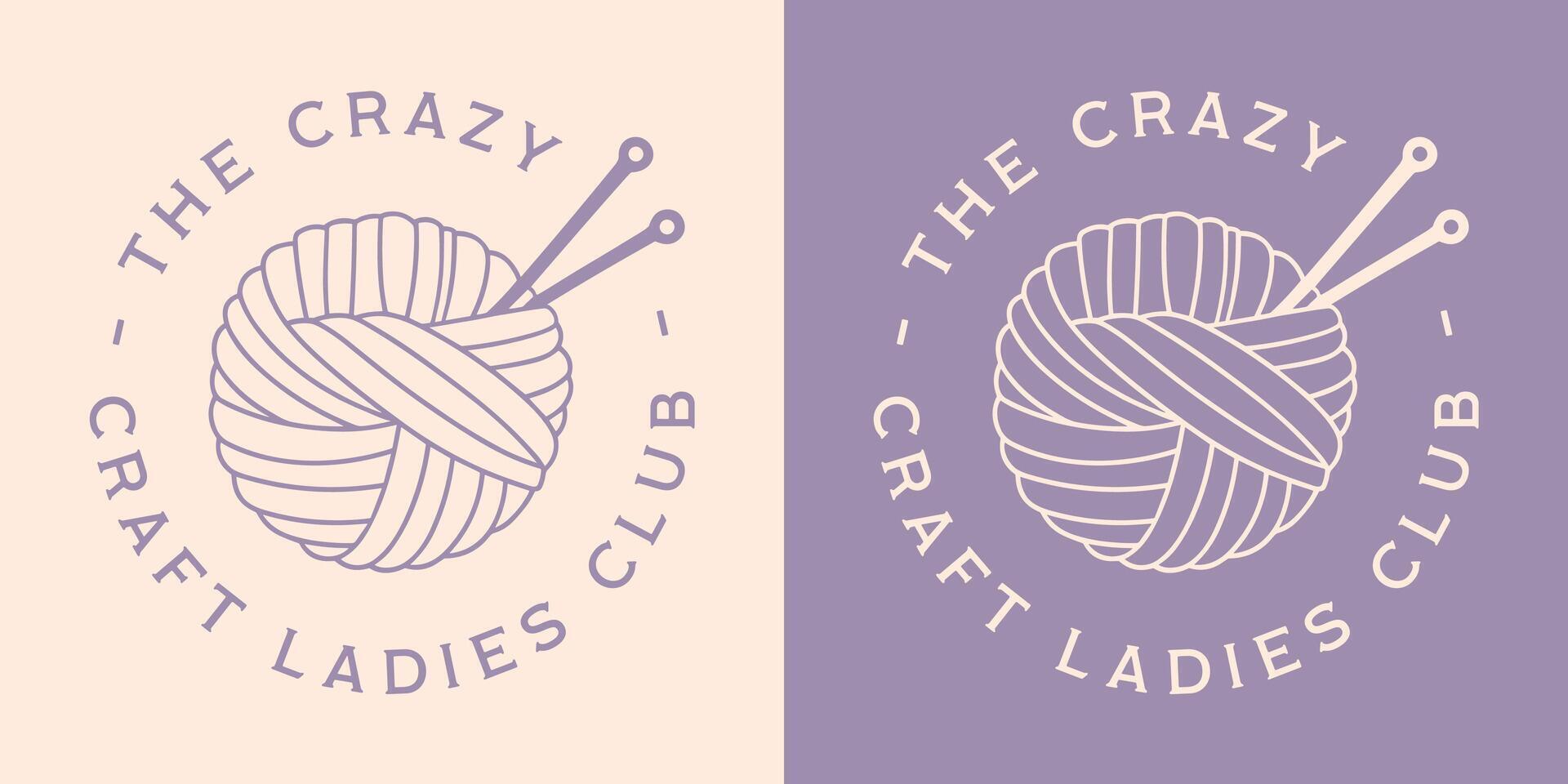 Crazy craft lady ladies club crafting knitting class teacher funny quotes yarn crochet lover badge sticker retro wool ball crafty girl purple aesthetic shirt design cut file vector