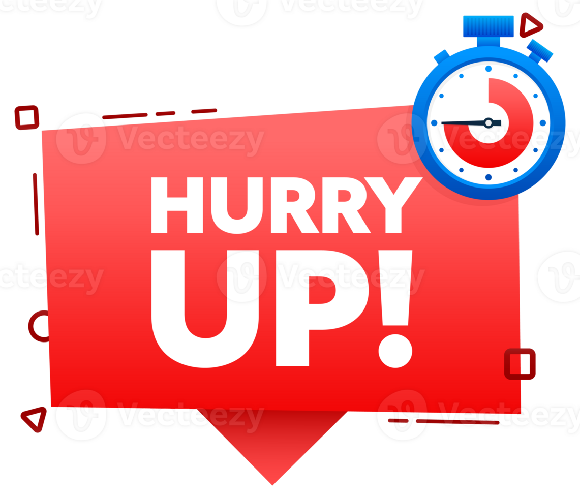 Hurry up time label. Promotion Icon Offer. stock illustration png