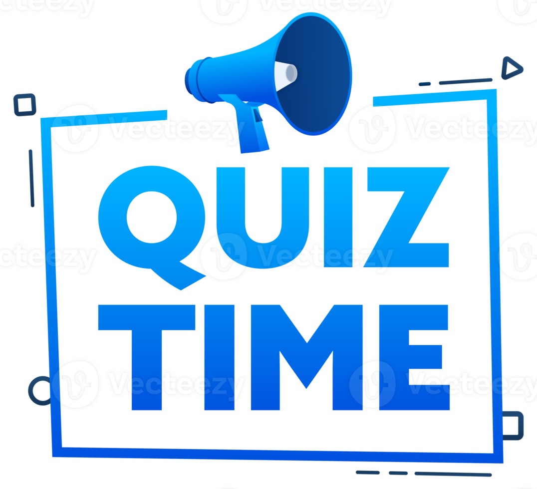 Megaphone with Quiz time speech bubble banner. Promotion and advertising label. stock illustration png