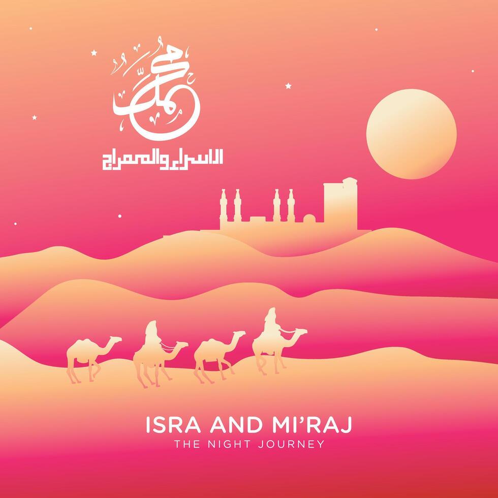 The Divine Journey Isra' Mi'raj of Prophet Muhammad vector