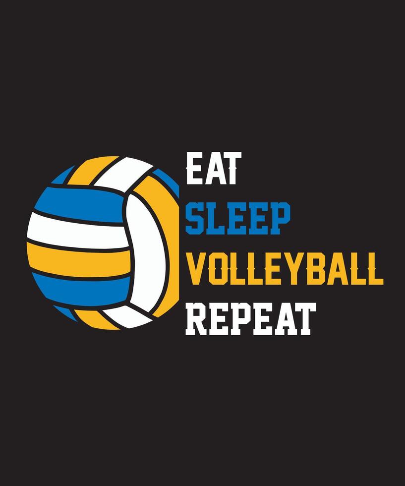Eat Sleep Volleyball Repeat Graphics Design with Text and Volleyball vector