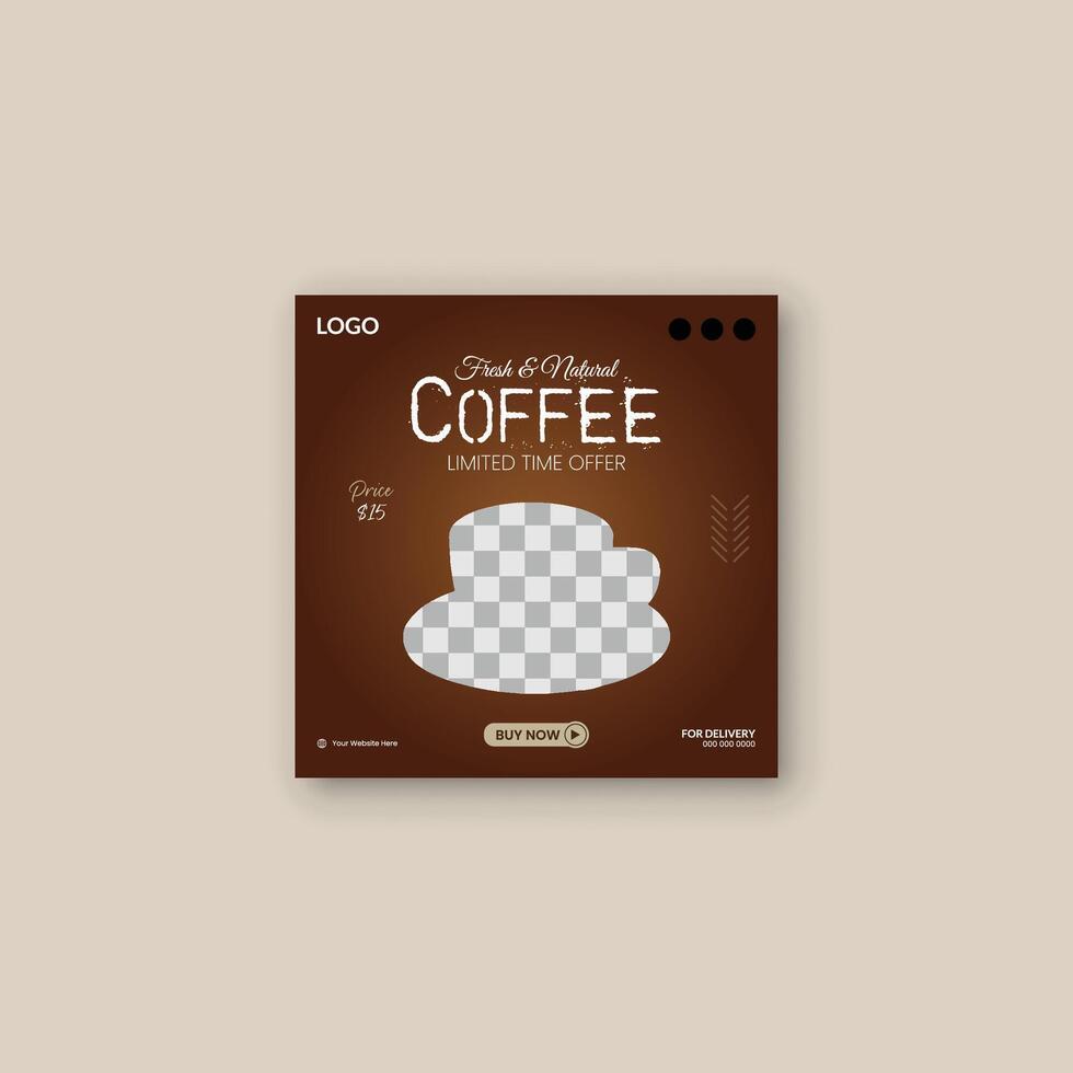 Delicious Coffee Social Media Post, Coffee Social Media Post Template vector
