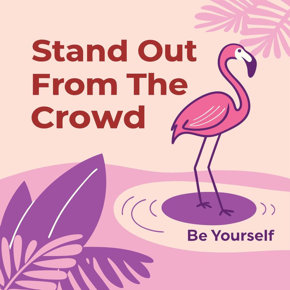 STAND OUT FROM THE CROWD vector