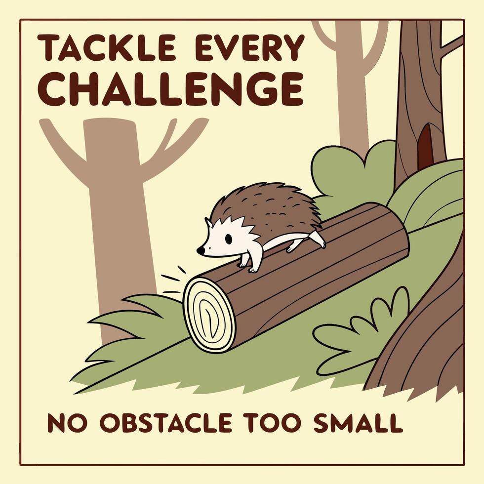 TACKLE EVERY CHALLENGE vector