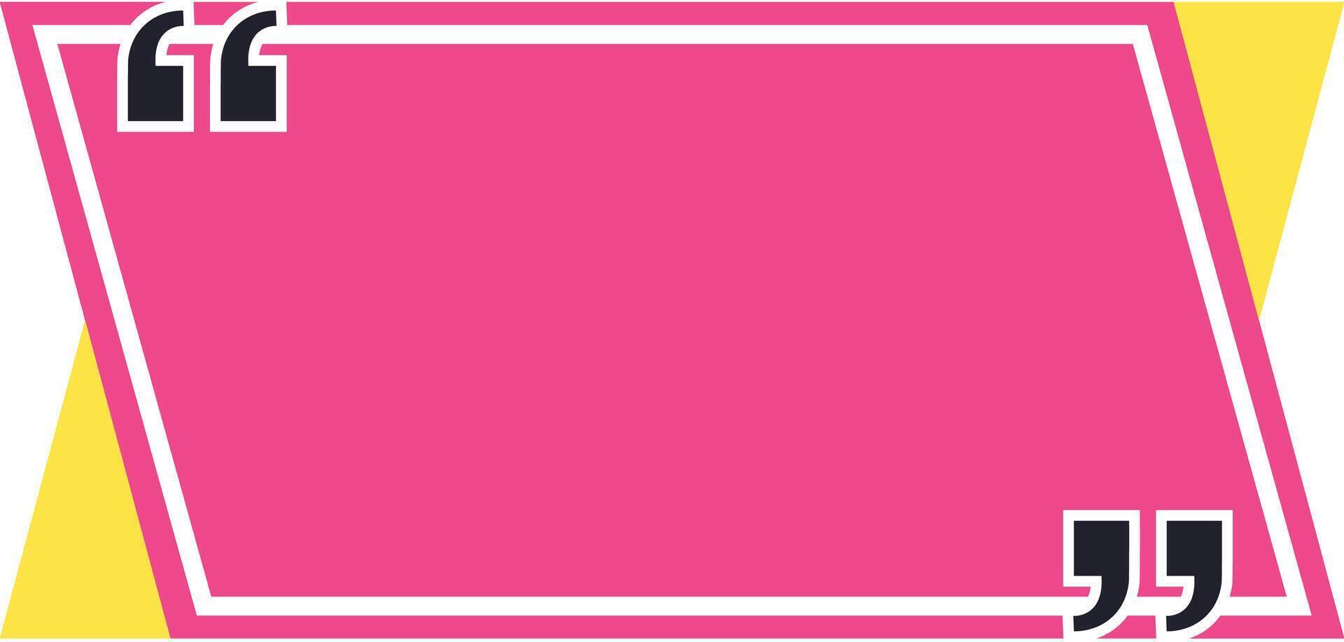 Vibrant pink quote box with a yellow triangle accent and quotation marks, creating a dynamic and attention grabbing space for text and messages vector