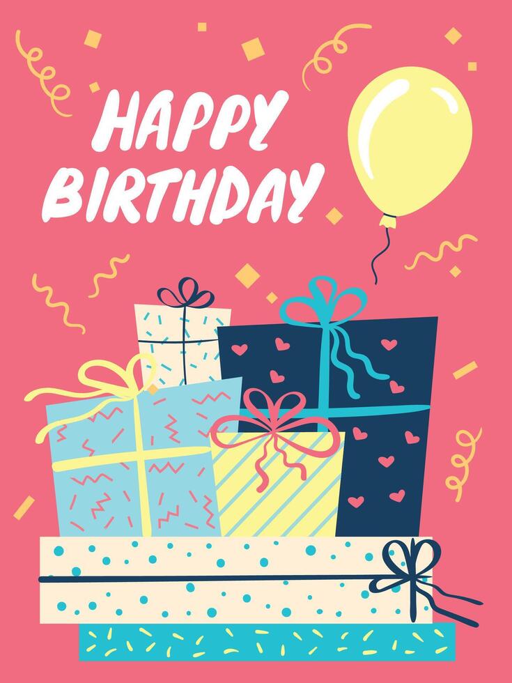 Colorful greeting card celebrating a happy birthday with a pile of wrapped gifts decorated with ribbons and bows and a floating balloon on a vibrant pink background with confetti and streamers vector
