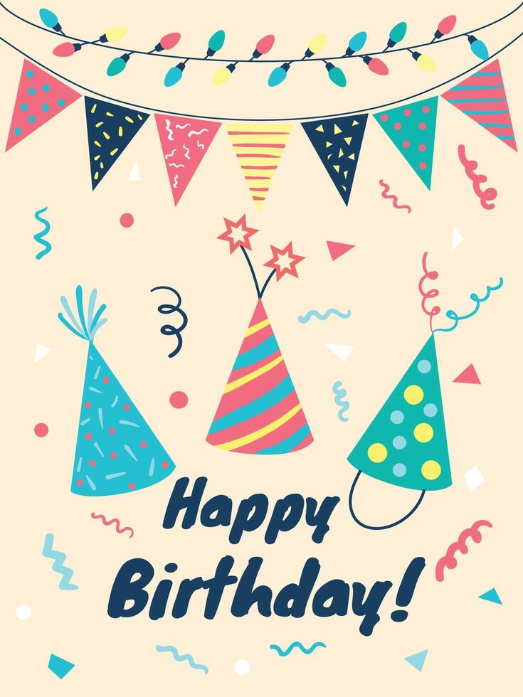 Three vibrant party hats take center stage against a backdrop of festive bunting, twinkling lights, and confetti, creating a cheerful happy birthday greeting vector