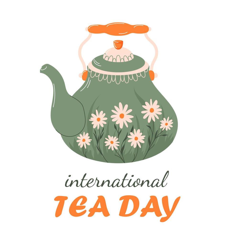 International tea day banner in flat style. Design for poster, card for social media, networks. Green teapot with daisy. vector
