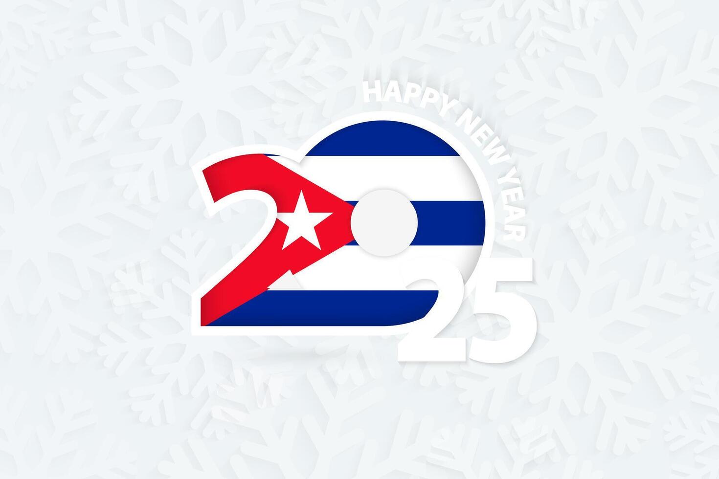 New Year 2025 for Cuba on snowflake background. vector