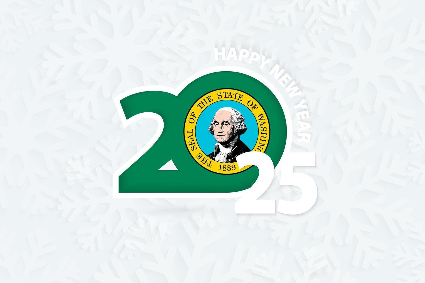 New Year 2025 for Washington on snowflake background. vector
