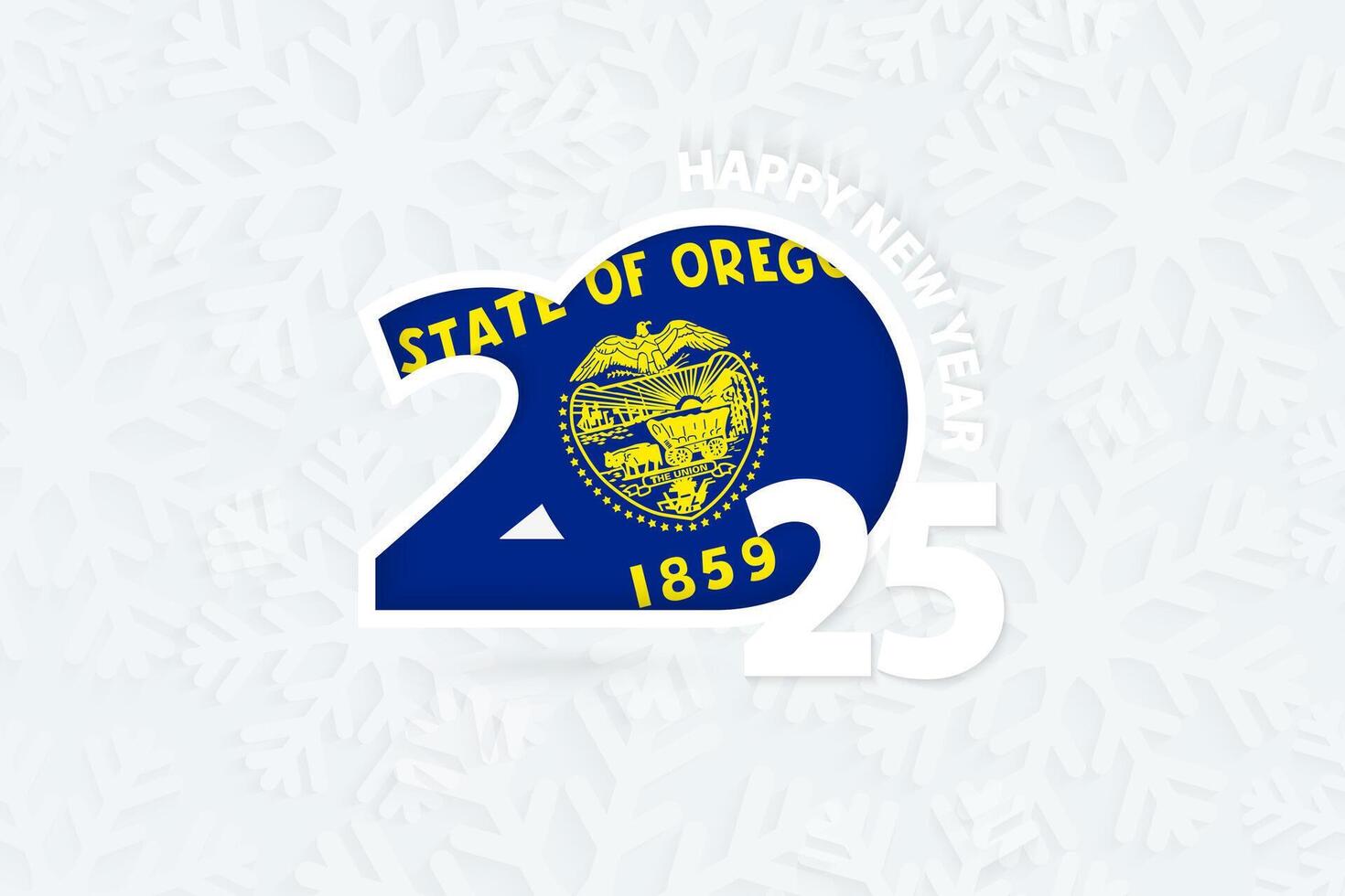 New Year 2025 for Oregon on snowflake background. vector