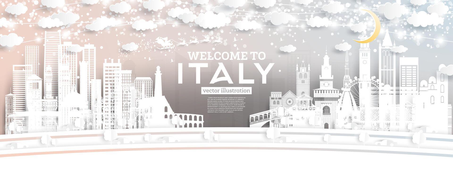 Welcome to Italy city skyline in paper cut style with snowflakes, moon and neon garland. Christmas and new year concept. Santa Claus on sleigh. Italy cityscape with landmarks. vector