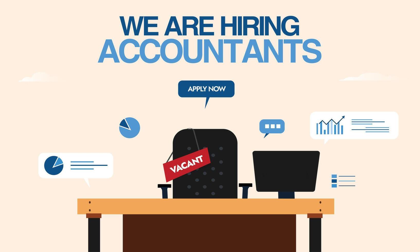 We are Hiring Accountants. Accountants hiring announcement post, banner with empty office chair having vacant sign, table, speech bubbles of finance symbols vector