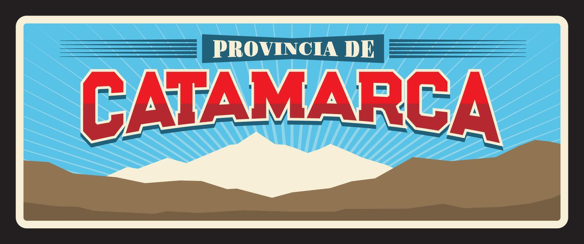 Catamarca Argentine province vintage travel plate vector