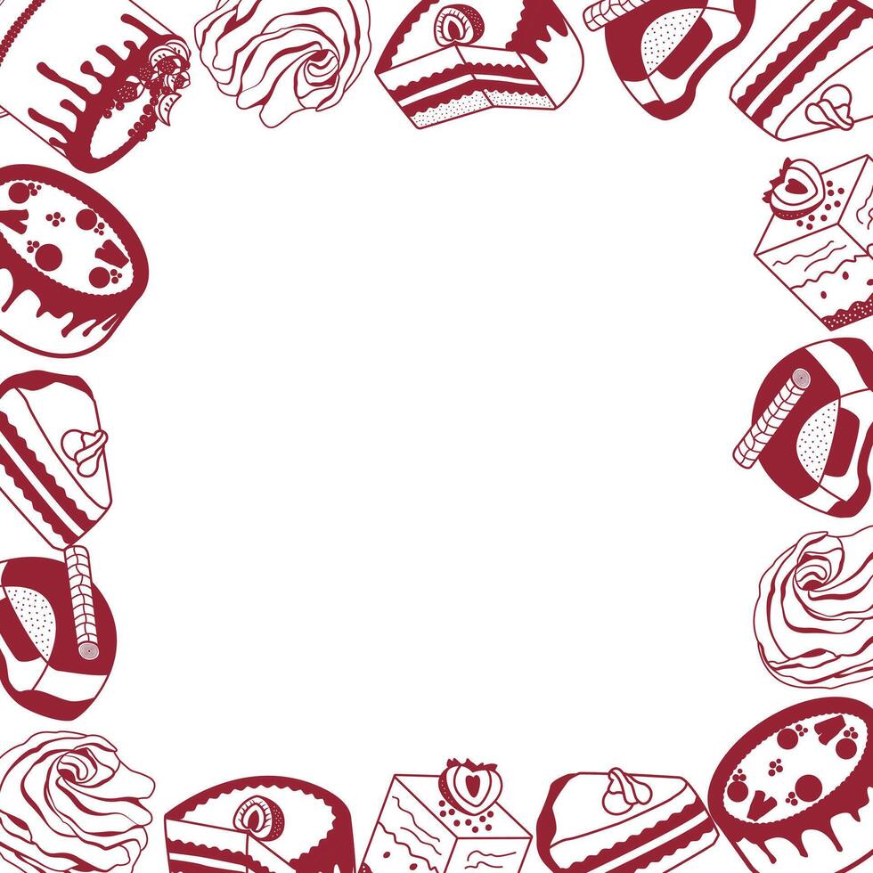 frame of cakes and pastries. Image of confectionery with space for text. Sweet pastries in doodle style. vector