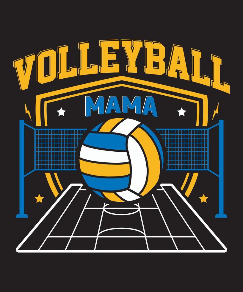 Volleyball Graphics Design with Volleyball Net court star symbol, power symbol, and Mama Text. vector