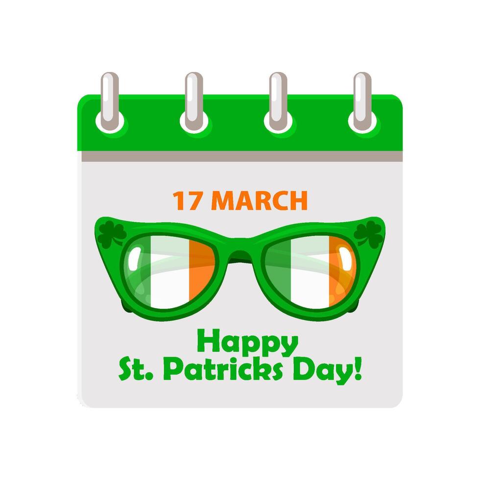 Calendar page for St.Patricks Day with Irish sunglasses for your postcard, sticker, design, print or invitation vector