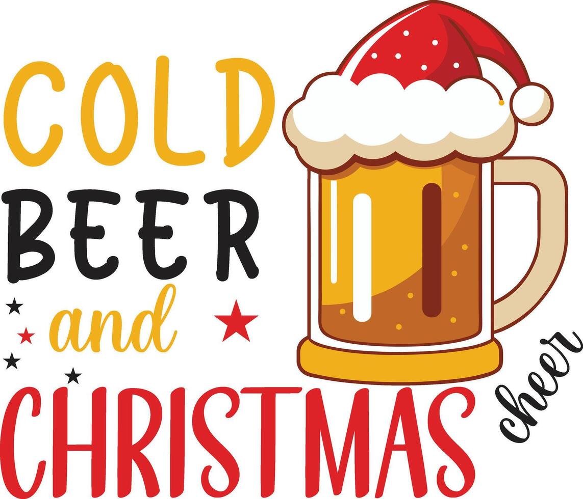 Cold beer and Christmas cheer, Funny phrase with beer mug in Santa's hat for Christmas. vector