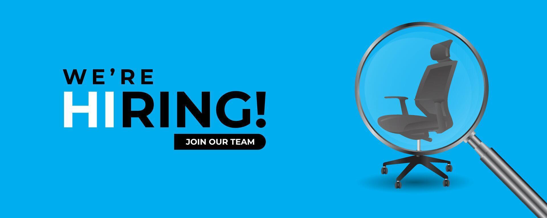 we are hiring and join our team with office chair with magnify glass for looking for candidate in blue background banner template vector