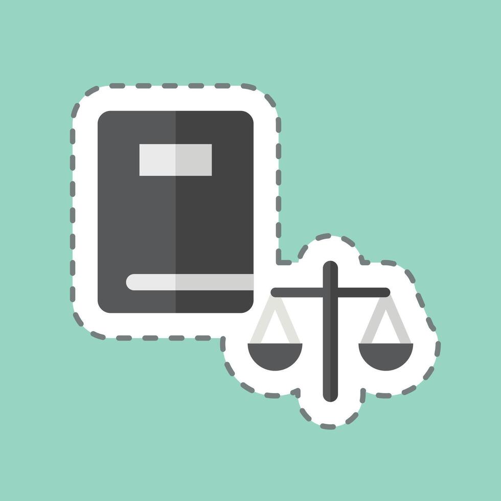 Sticker line cut Legal. related to Justice symbol. simple design editable vector