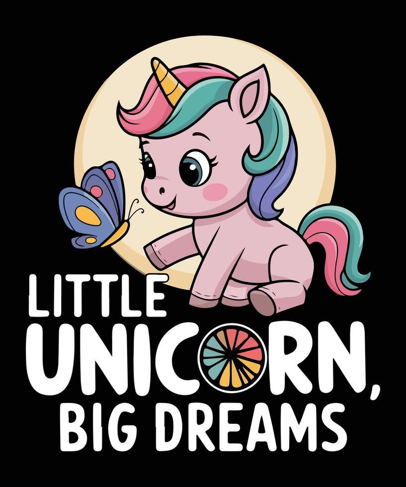 Little unicorn big dreams graphics t shirt design. unicorn vecetor vector