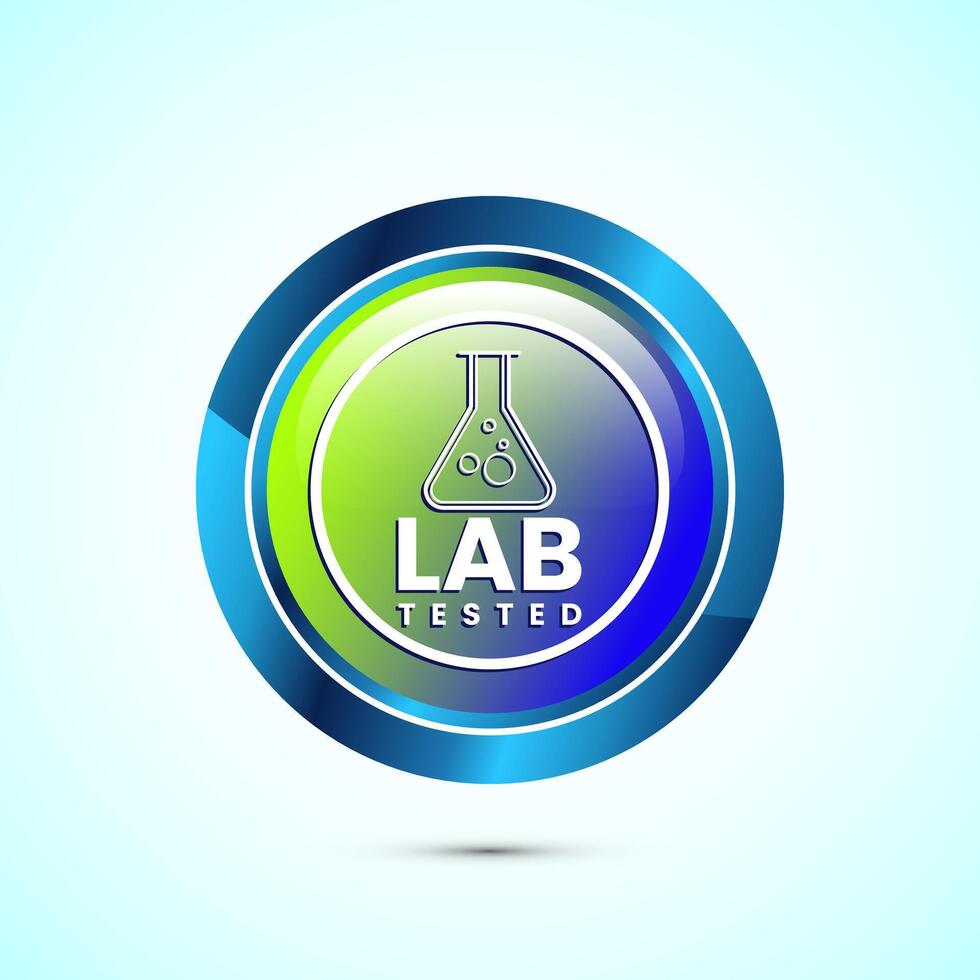 Lab tested icon. Laboratory testing product quality certificate symbol, Clinically certified, Glossy Round Button Design vector