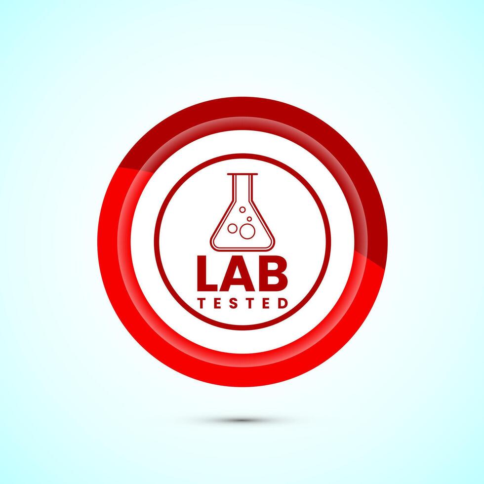 Lab tested icon. Laboratory testing product quality certificate symbol, Clinically certified, Red Color Button Design vector