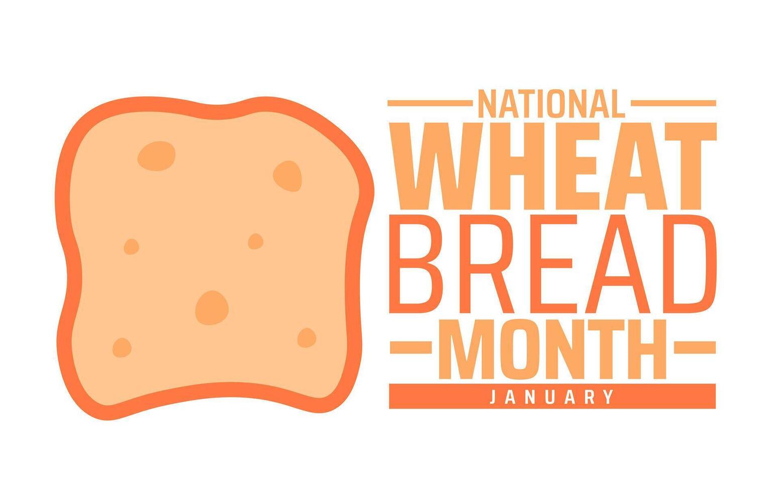 National Wheat Bread Month background banner or poster design vector