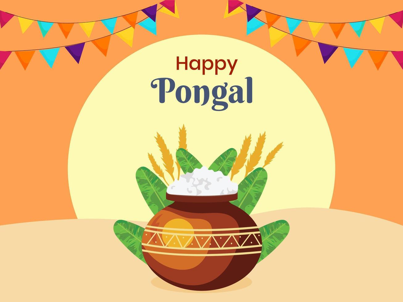 Happy Pongal Poster Design with Traditional Clay Pot of Rice Dish, Banana Leaves, Wheat Ear, Bunting Flag Decorated on Orange and Yellow Background. vector