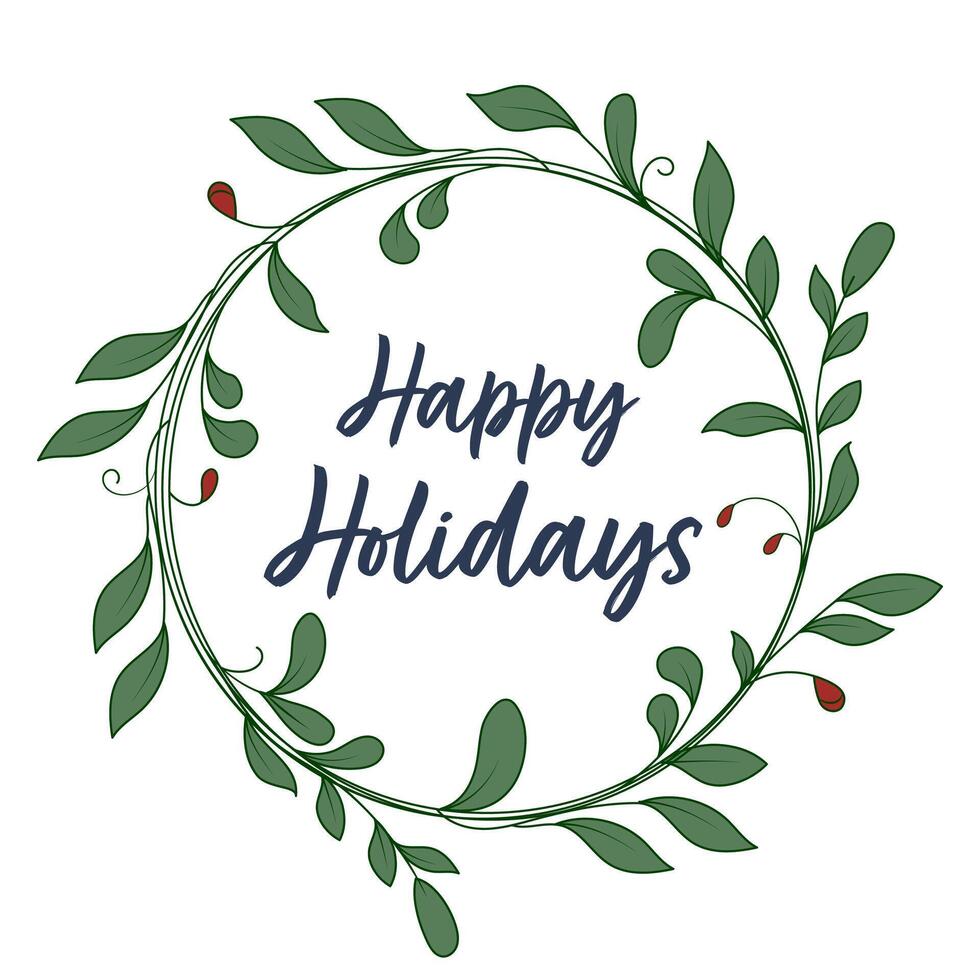 Happy Holidays Greeting Card with Leaves Circle Frame on White Background. vector