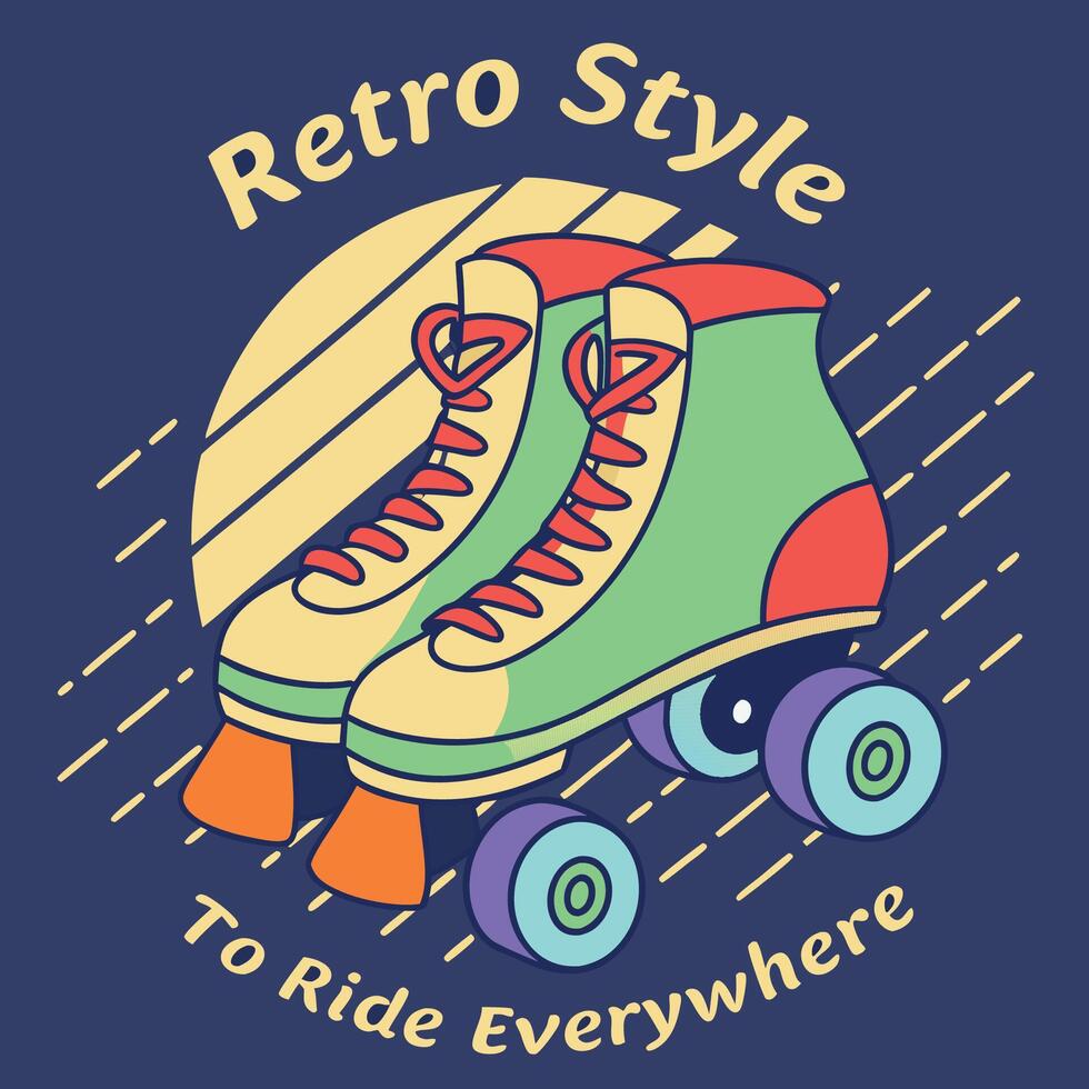 retro style to ride everywhere illustration T-Shirt Design vector