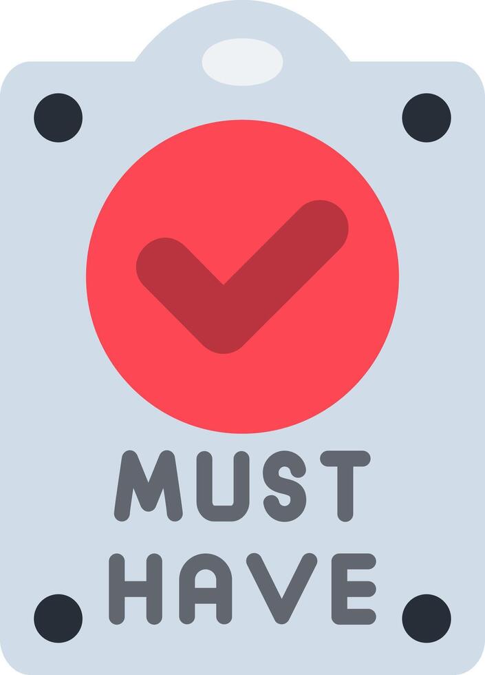 Must Have Flat Icon vector