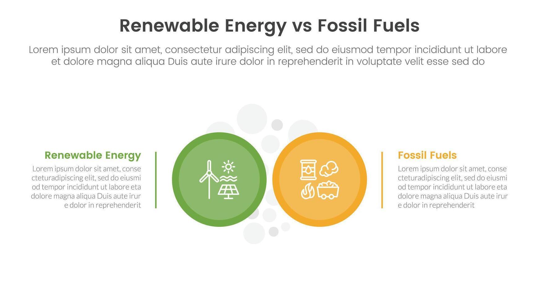 Renewable energy vs fossil fuels comparison concept for infographic template banner with big circle side by side with two point list information vector