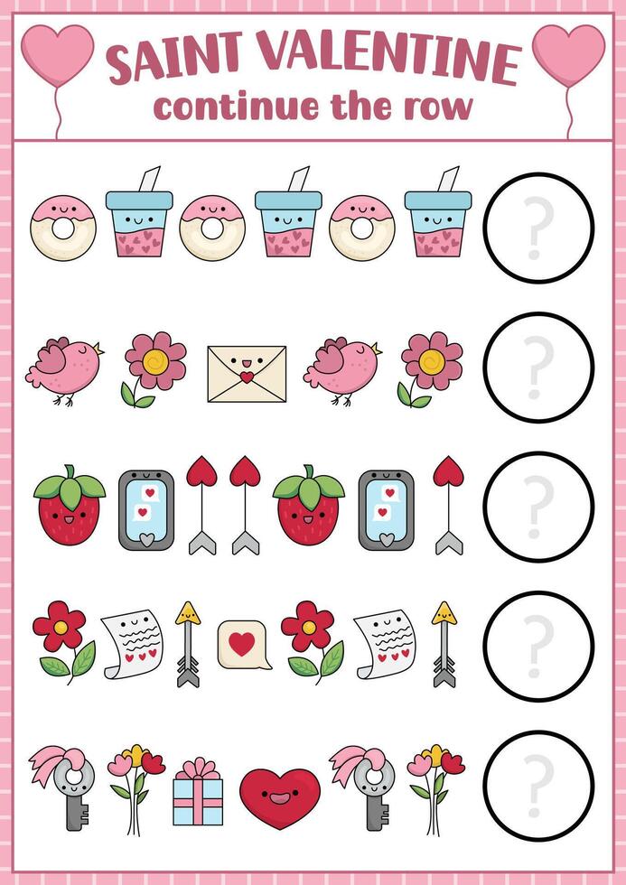 What comes next. Saint Valentine matching activity for preschool children with traditional holiday symbols. Funny kawaii puzzle. Love holiday logical worksheet. Continue the row game vector