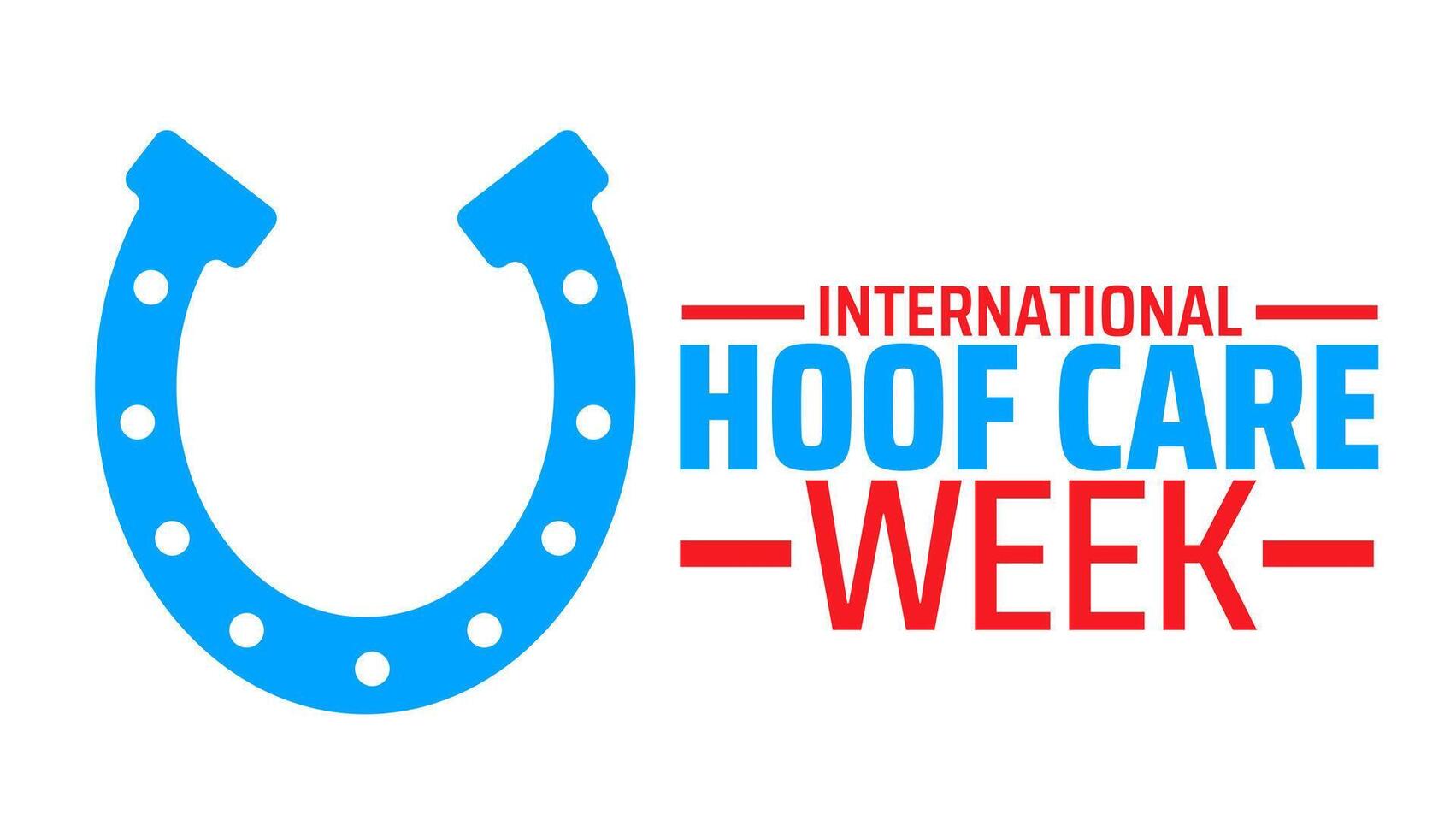 International Hoof Care Week background banner or poster design template. observed every year in January. Holiday concept. Use to any Template, card, poster, placard, template. vector