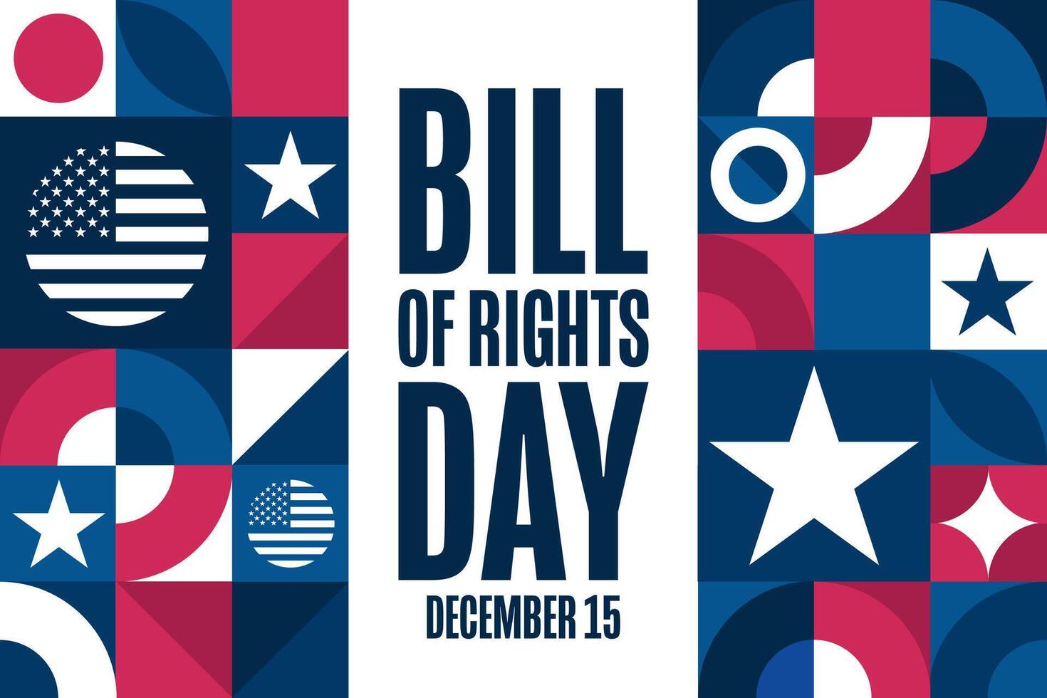 Bill of Rights Day. December 15. Holiday concept. Template for background, banner, card, poster with text. vector