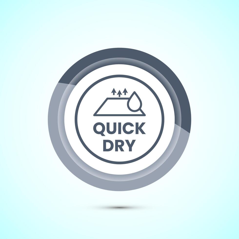 Quick dry icon design illustration. Fast dry cleaning service sign. Gray Color Button Design vector