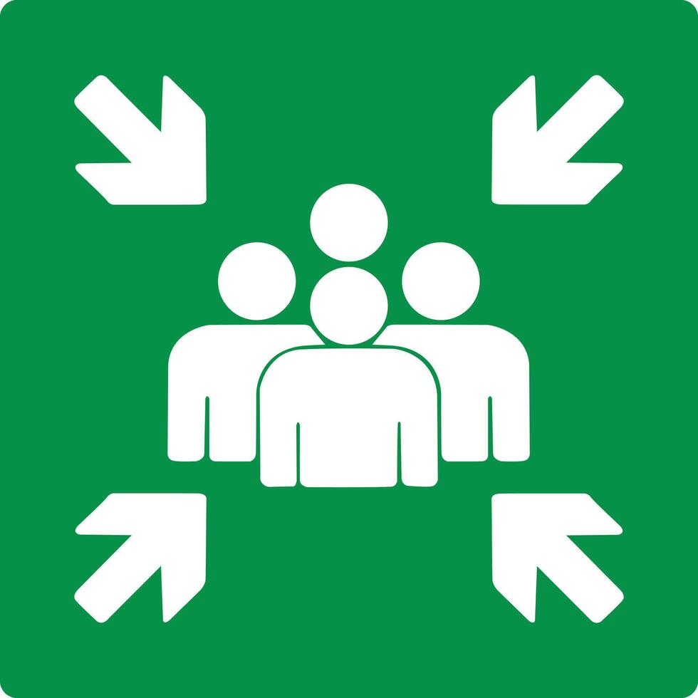 Green sign assembly point. Designation a safe place where employees, visitors or residents the facility should gather in case of evacuation. Avoiding chaos in an emergency. Iso 7010. vector