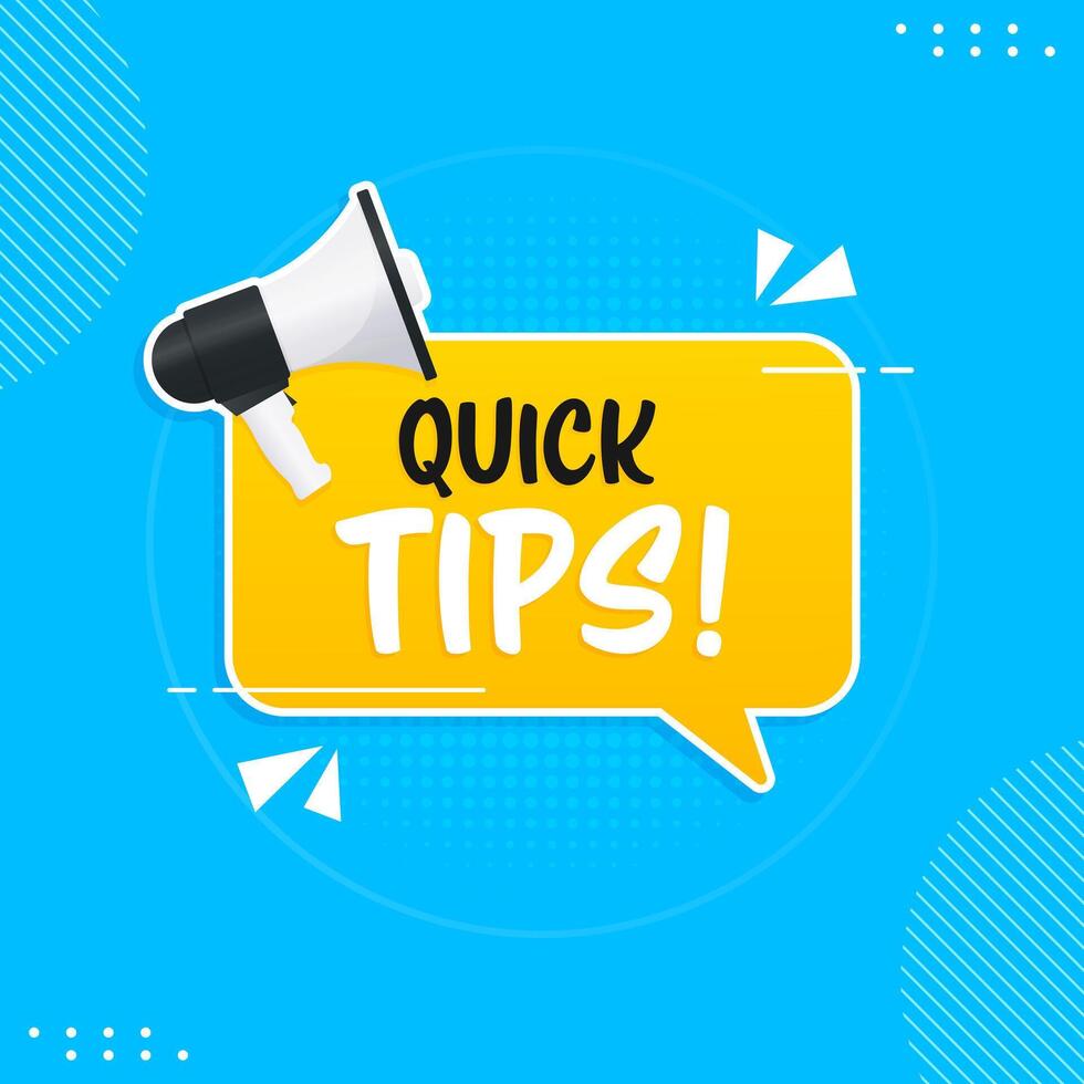 Quick tips inside speech bubbles with megaphone vector