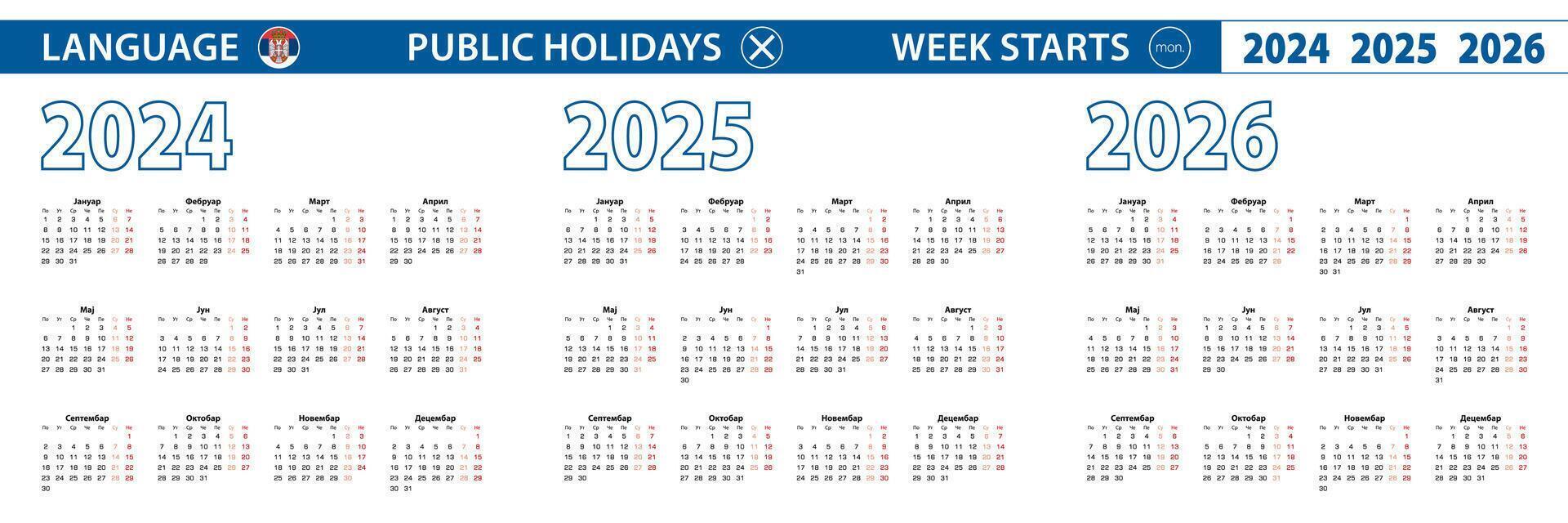 Simple calendar template in Serbian for 2024, 2025, 2026 years. Week starts from Monday. vector