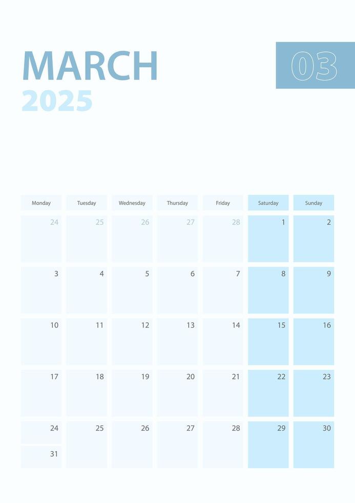 Vertical calendar page of March 2025, Week starts from Monday. vector