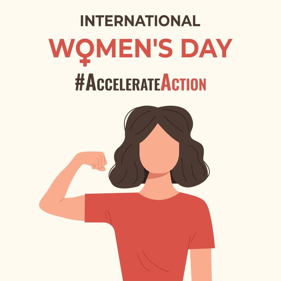 AccelerateAction 2025 campaign card. Woman showing strength in their hand. International Womens Day 8 march banner. vector
